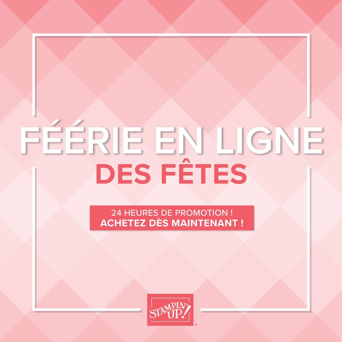 Féérie en ligne des Fêtes Stampin'Up!®