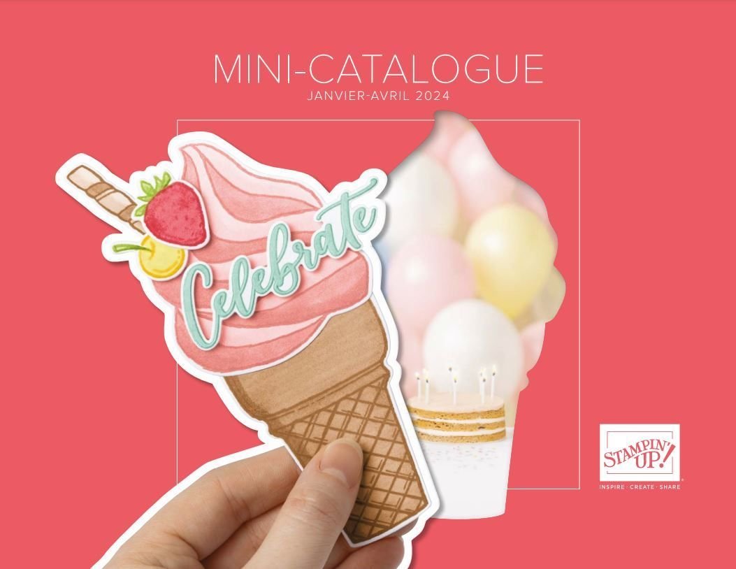 Mini catalogue printemps/été + Sale-A-Bration 2024